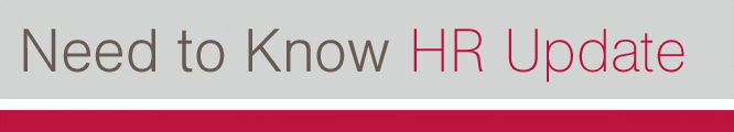 Need to Know - HR Update